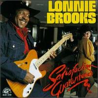 Satisfaction Guaranteed - Lonnie Brooks