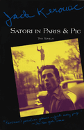 Satori in Paris and Pic
