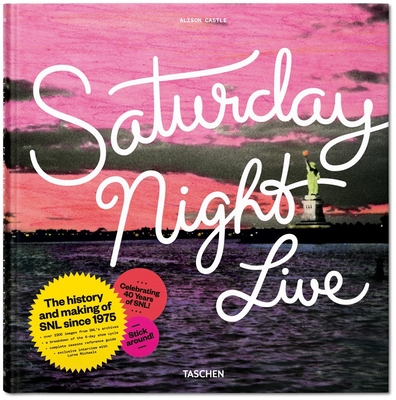Saturday Night Live: The Book - Castle, Alison (Editor)