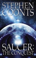 Saucer: The Conquest