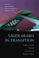 Saudi Arabia in Transition