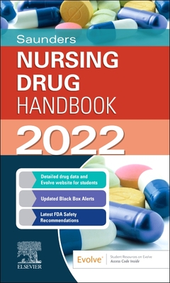 Saunders Nursing Drug Handbook 2022 - Kizior, Robert, Bs, Rph, and Hodgson, Keith, RN, Bsn, Ccrn