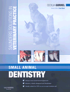 Saunders Solutions in Veterinary Practice: Small Animal Dentistry