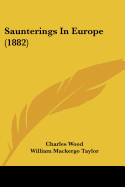 Saunterings In Europe (1882)