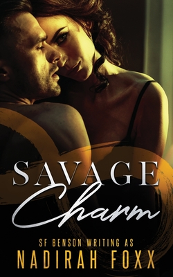 Savage Charm - Foxx, Nadirah