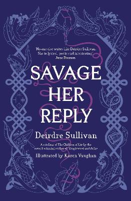 Savage Her Reply - KPMG-CBI Book of the Year 2021 - Sullivan, Deirdre