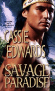 Savage Paradise - Edwards, Cassie