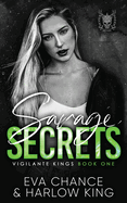 Savage Secrets