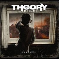 Savages [Clean] - Theory of a Deadman 