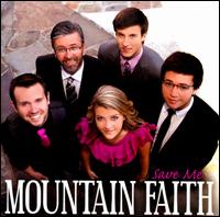 Save Me - Mountain Faith