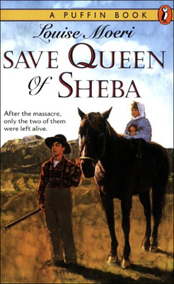 Save Queen of Sheba - Moeri, Louise