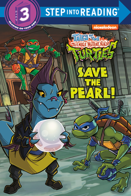 Save the Pearl! (Tales of the Teenage Mutant Ninja Turtles) - Huntley, Matt