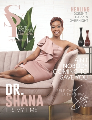 Save Yourself Magazine International - Lewis, Shana D