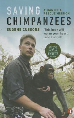 Saving chimpanzees: A man on a rescue mission - Cussons, Eugene