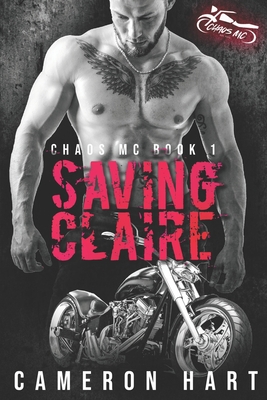 Saving Claire - Hart, Cameron