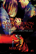 Saving Gideon: Faith's Legacy