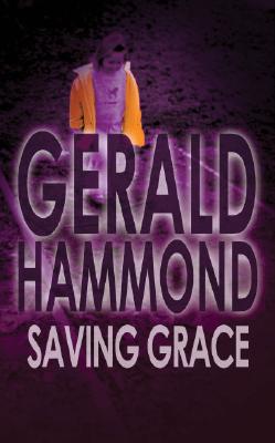 Saving Grace - Hammond, Gerald