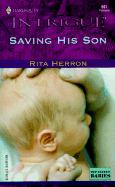 Saving His Son - Herron, Rita