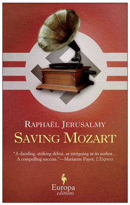 Saving Mozart - Jerusalmy, Raphal