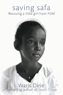 Saving Safa: Rescuing a Little Girl from FGM
