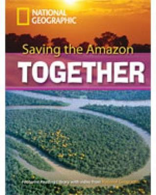 Saving the Amazon: Footprint Reading Library 2600 - Geographic, National, and Waring, Rob