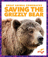 Saving the Grizzly Bear