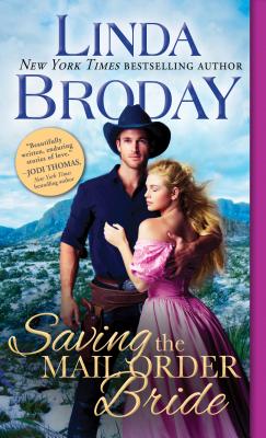 Saving the Mail Order Bride - Broday, Linda