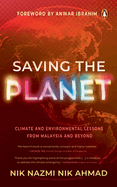 Saving the Planet: Climate and Environmental Lessons from Malaysia and Beyond