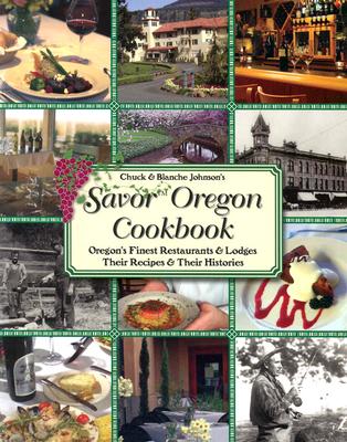 Savor Oregon - Johnson, Chuck