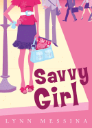 Savvy Girl - Messina, Lynn
