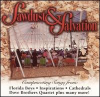 Sawdust & Salvation - Various Artists