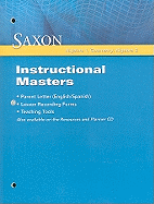 Saxon Algebra 1, Geometry, Algebra 2 Instructional Masters