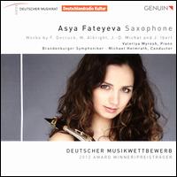 Saxophon - Asya Fateyeva (saxophone); Valeriya Myrosh (piano); Brandenburger Symphoniker; Michael Helmrath (conductor)