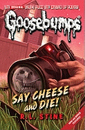 Say Cheese And Die!