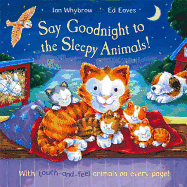 Say Goodnight to the Sleepy Animals