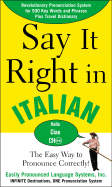 Say It Right in Italian