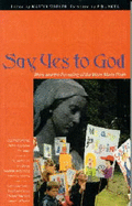 Say Yes to God: Mary and the Revealing of the Word Made Flesh - Warner, Martin, Professor (Editor)