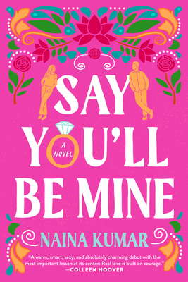 Say You'll Be Mine - Kumar, Naina