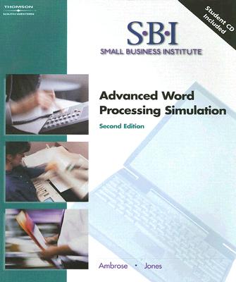 SBI: Advanced Word Processing Simulation - Ambrose, Ann Peele, and Jones, Dorothy