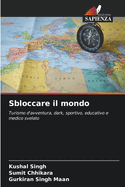 Sbloccare il mondo