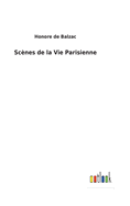 Scnes de la Vie Parisienne