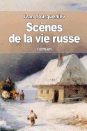 Scnes de la vie russe