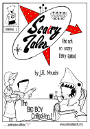 Scairy Tales Collection 1 "The Big Boy Collection 1"