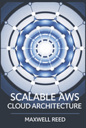 Scalable AWS cloud Architecture