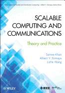 Scalable Computing and Communications: Theory and Practice