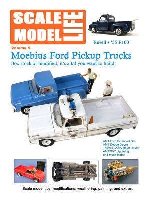 Scale Model Life: Featuring Pickup Trucks - Kimball, Bruce