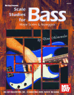 Scale Studies for Bass: Major Scales & Arpeggios