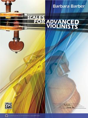 Scales for Advanced Violinists - Barber, Barbara