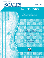 Scales for Strings, Bk 2: Teacher's Manual