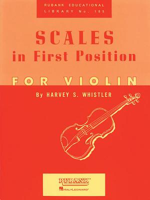 Scales in First Position for Violin - Whistler, Harvey S (Composer)
